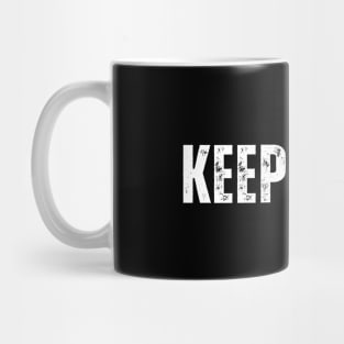 Keep going Mug